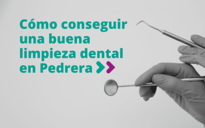 Cómo conseguir una buena limpieza dental en Pedrera