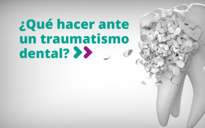 ¿Qué hacer ante un traumatismo dental?